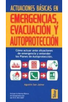 Actuaciones básicas en emergencias, evacuación y autoprotección