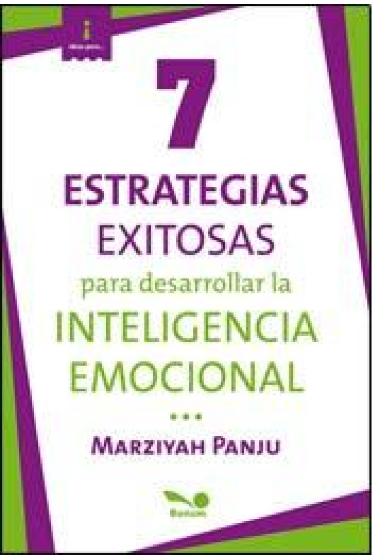 7 estrategias exitosas para desarrollar la inteligencia emocional