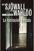 La habitación cerrada (Serie Martin Beck - 50ª aniversario)