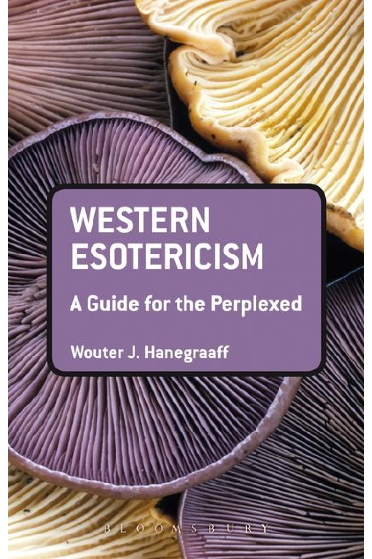 Western Esotericism: A Guide for the Perplexed