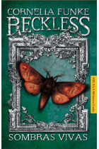 Reckless II. Sombras vivas