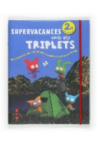 Supervacances amb els Triplets 2n Primaria (2011) Un quadern en una carpeta per repassar i divertir-se tot l'estiu!