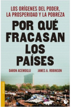 Por qué fracasan los países. Los orígenes del poder, la prosperidad y la pobreza