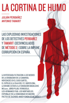 La cortina de humo. Nuevas investigaciones sobre la corrupción en España