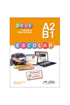 Preparación al DELE escolar A2/B1