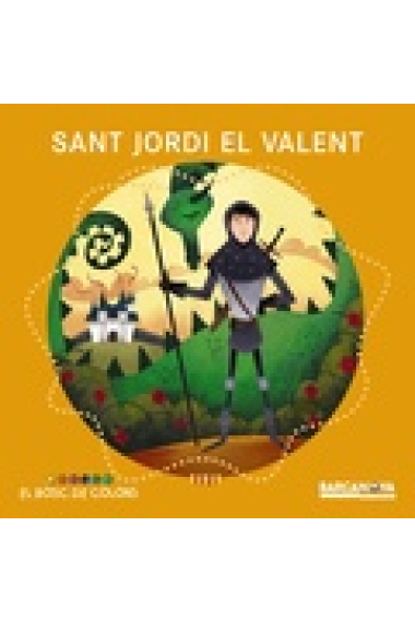 Sant Jordi el Valent (El Bosc de colors)