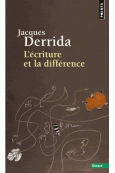 L'Écriture et la Différence