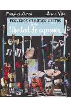 Pequeños Grandes Gestos por la libertad de expresión