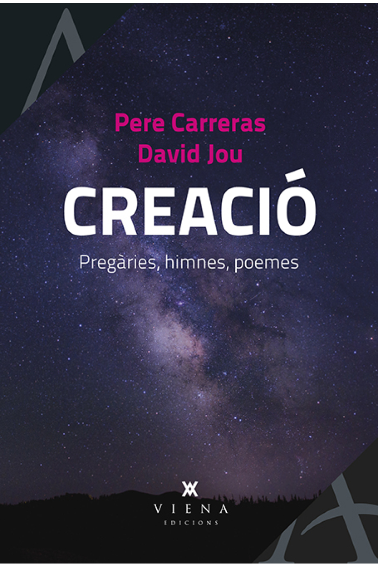 Creació: pregàries, himnes, poemes