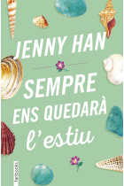 Sempre ens quedarà l'estiu (trilogia estiu 3)