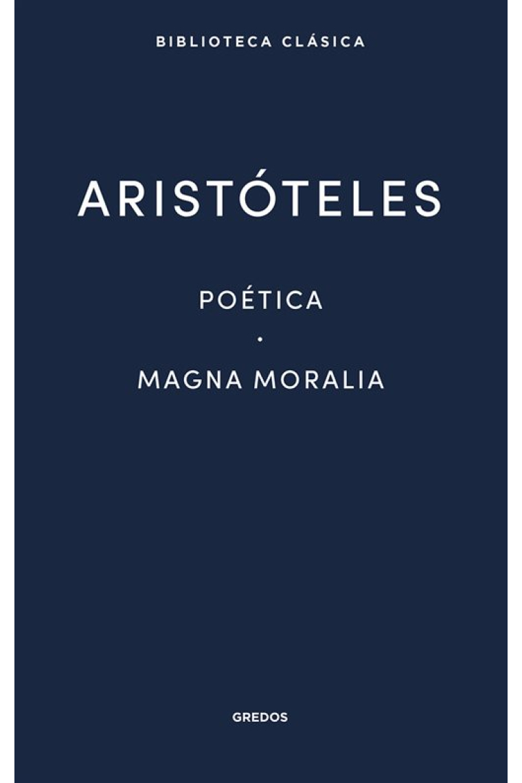 Poética · Magna Moralia