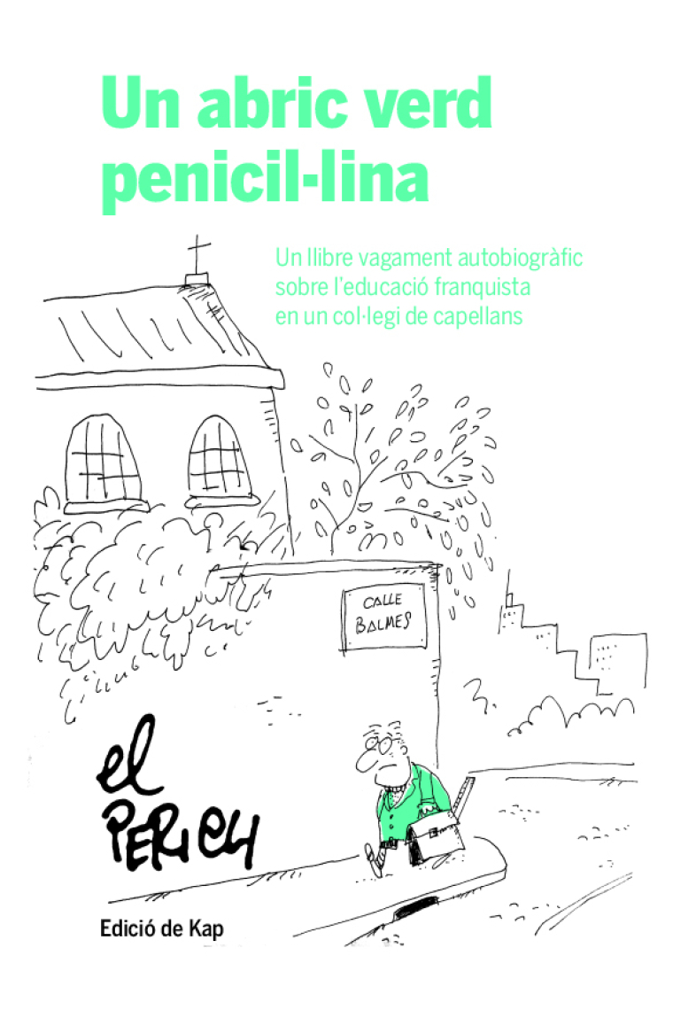 Un abric verd penicil·lina