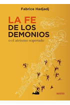 La fe de los demonios (o el ateísmo superado)