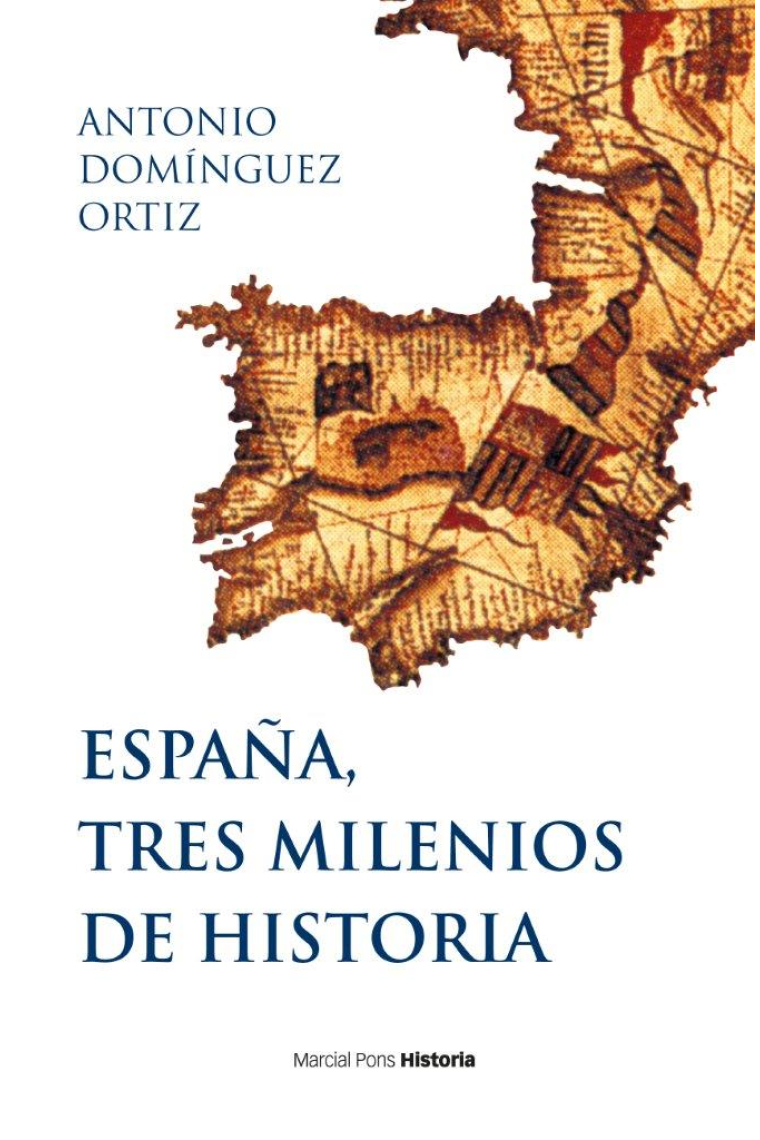 España, tres milenios de historia