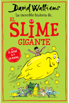 La increíble historia de... El slime gigante