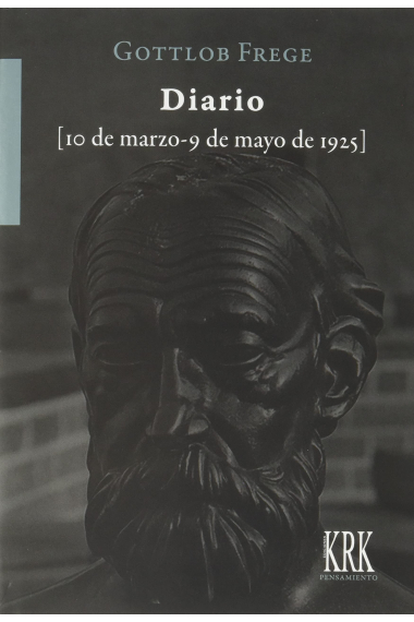 Diario (Escrito entre el 10 de marzo y el 9 de mayo de 1925)