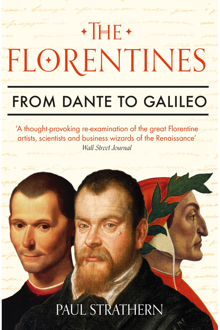 The Florentines: From Dante to Galileo