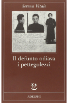 Il defunto odiava i pettegolezzi (Fabula)