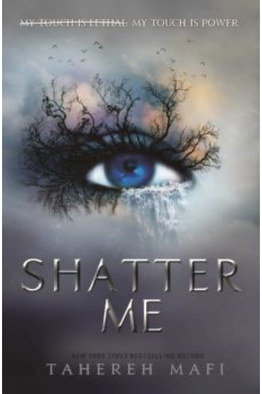 Shatter Me (Shatter Me Series 1)