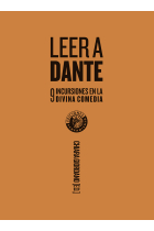 Leer a Dante: nueve incursiones en la Divina comedia