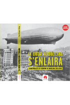 La ciutat republicana s'enlaira. L'avantprojecte de l'aeroport de Barcelona (1931-1934) (2ª edició actualitzada i corregida)