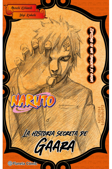 Naruto Garaa (novela). Un espejismo de tormenta de arena