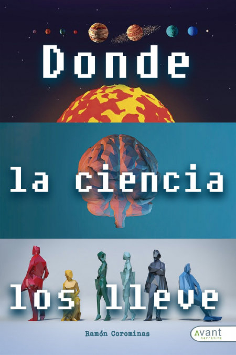 Donde la ciencia los lleve