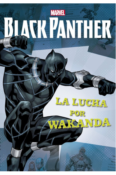 Black Panther. La lucha por Wakanda