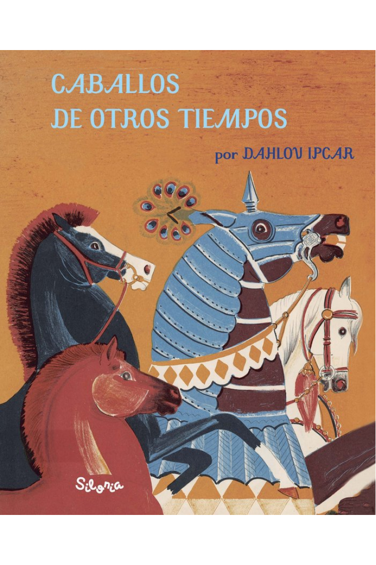 Caballos de otros tiempos