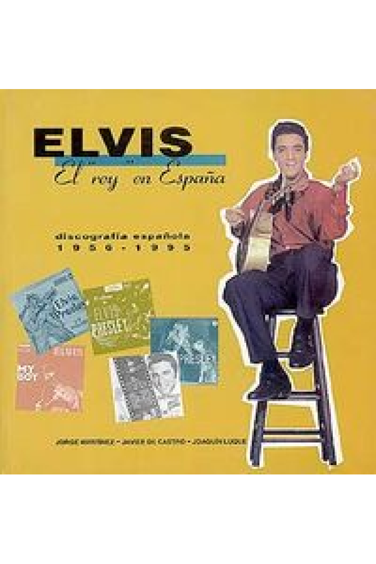 Elvis, el Rey en España