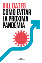 COMO EVITAR LA PROXIMA PANDEMIA