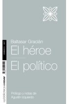 El héroe · El político