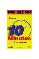 Guía en 10 minutos Publisher 2000