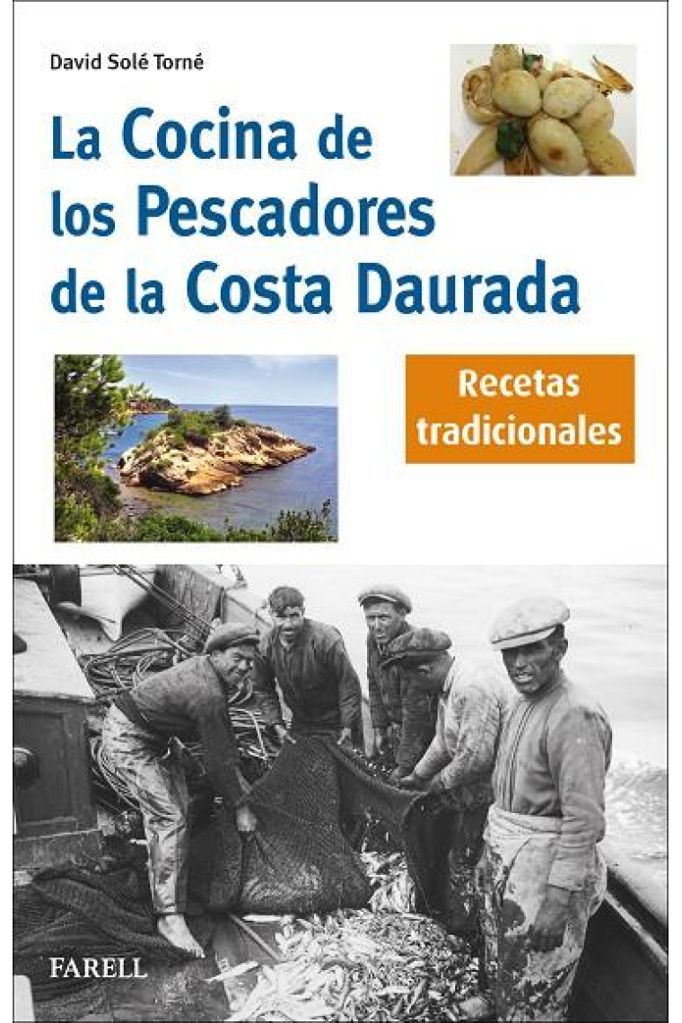 La cocina de los pescadores de la Costa Daurada. Recetas tradicionales