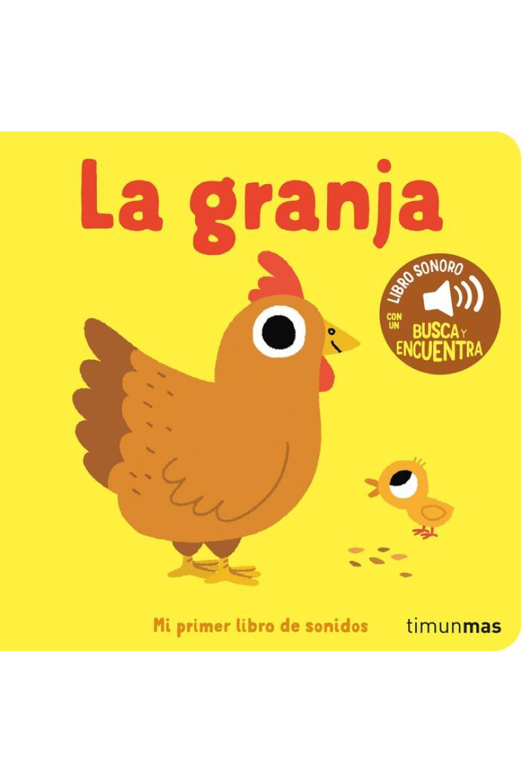 La granja. Mi primer libro de sonidos