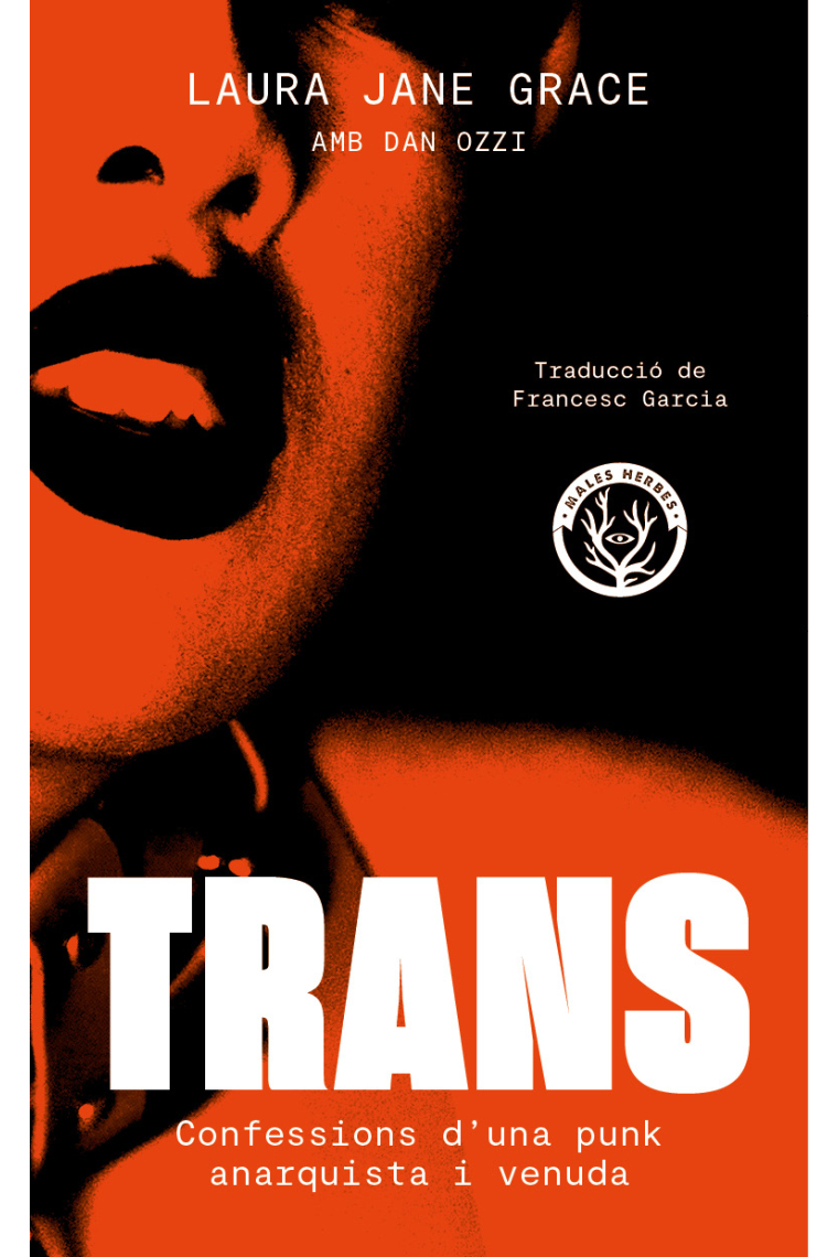 Trans. Confessions d'una punk anarquista i venuda