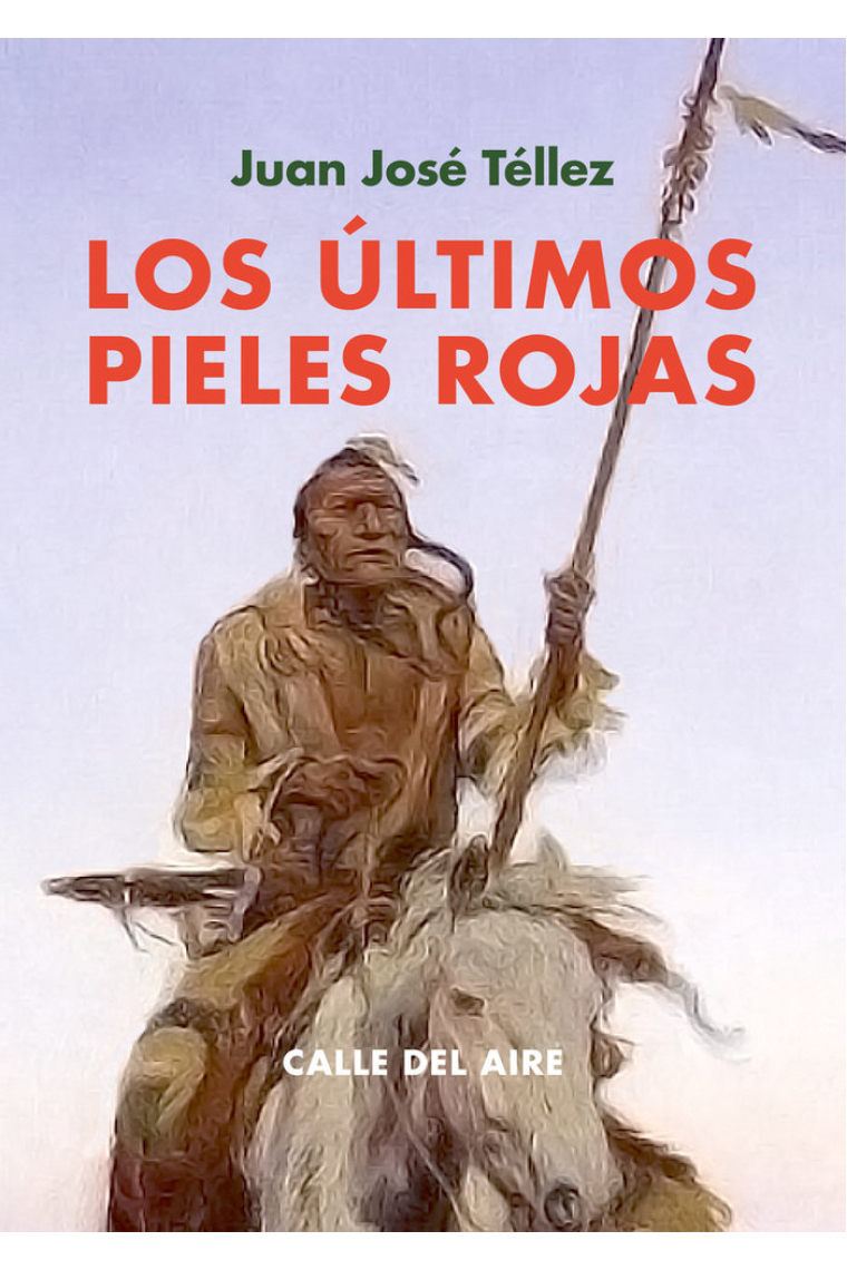 ULTIMOS PIELES ROJAS, LOS