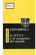 Monopoly. La OTAN a la conquista del mundo