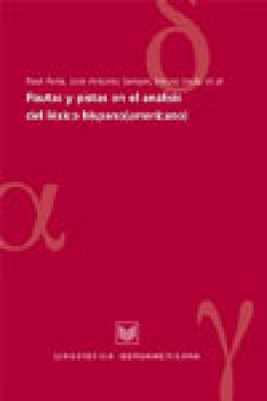 Pautas y pistas en el análisis del léxico hispano(americano)