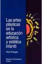 Las artes plásticas en la educación artística y estética infantil