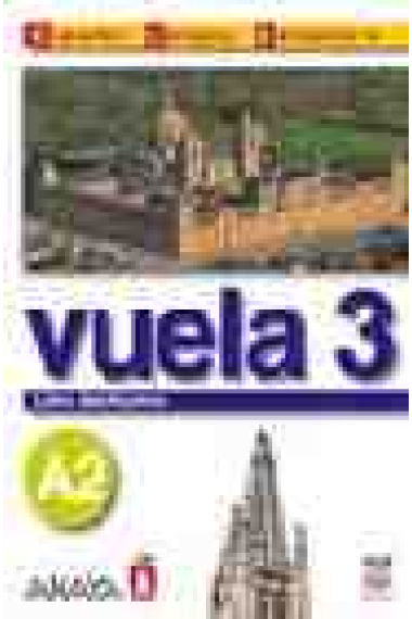 Vuela 3 A2 Libro del alumno (Intensivo)