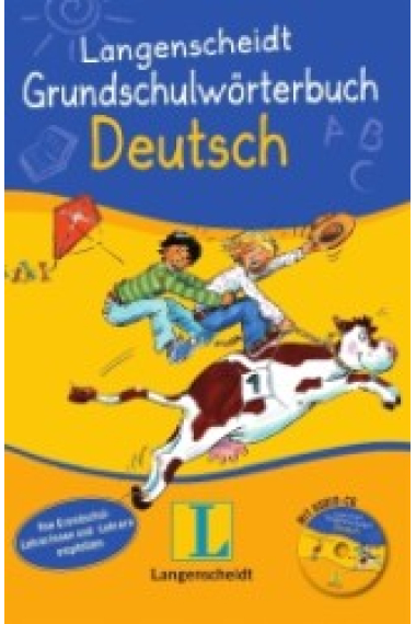 Grundschulwörterbuch Deutsch + CD Audio