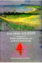 The same solitude: Boris Pasternak and Marina Tsvetava