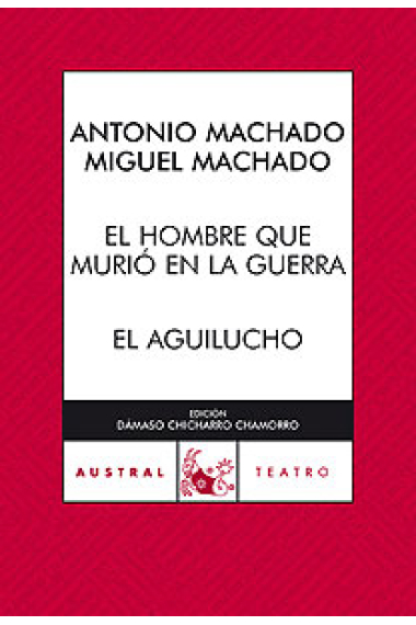 El hombre que murió en la guerra/El aguilucho