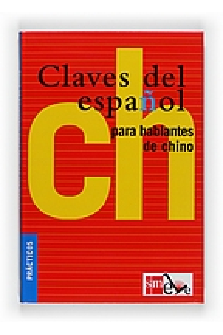 Claves de español para hablantes de chino