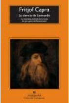 La ciencia de Leonardo. La naturaleza profunda de la mente del gran genio del Renacimiento