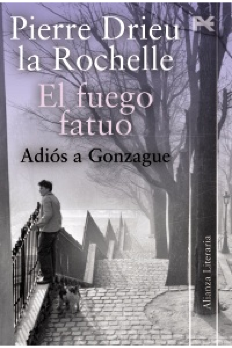 El fuego fatuo. Adiós a Gonzague