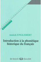 Introduction a la phonétique historique du français