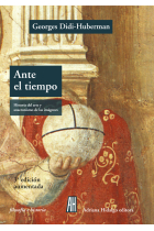 Ante el tiempo: historia del arte y anacronismo de las imágenes