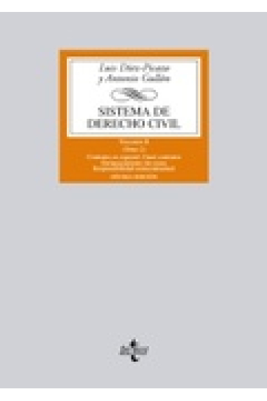 Sistema de derecho civil. Volumen II. (Tomo 2) Contratos en especial. Cuasi contratos. Enriquecimiento sin causa. Responsabilidad extracontractual